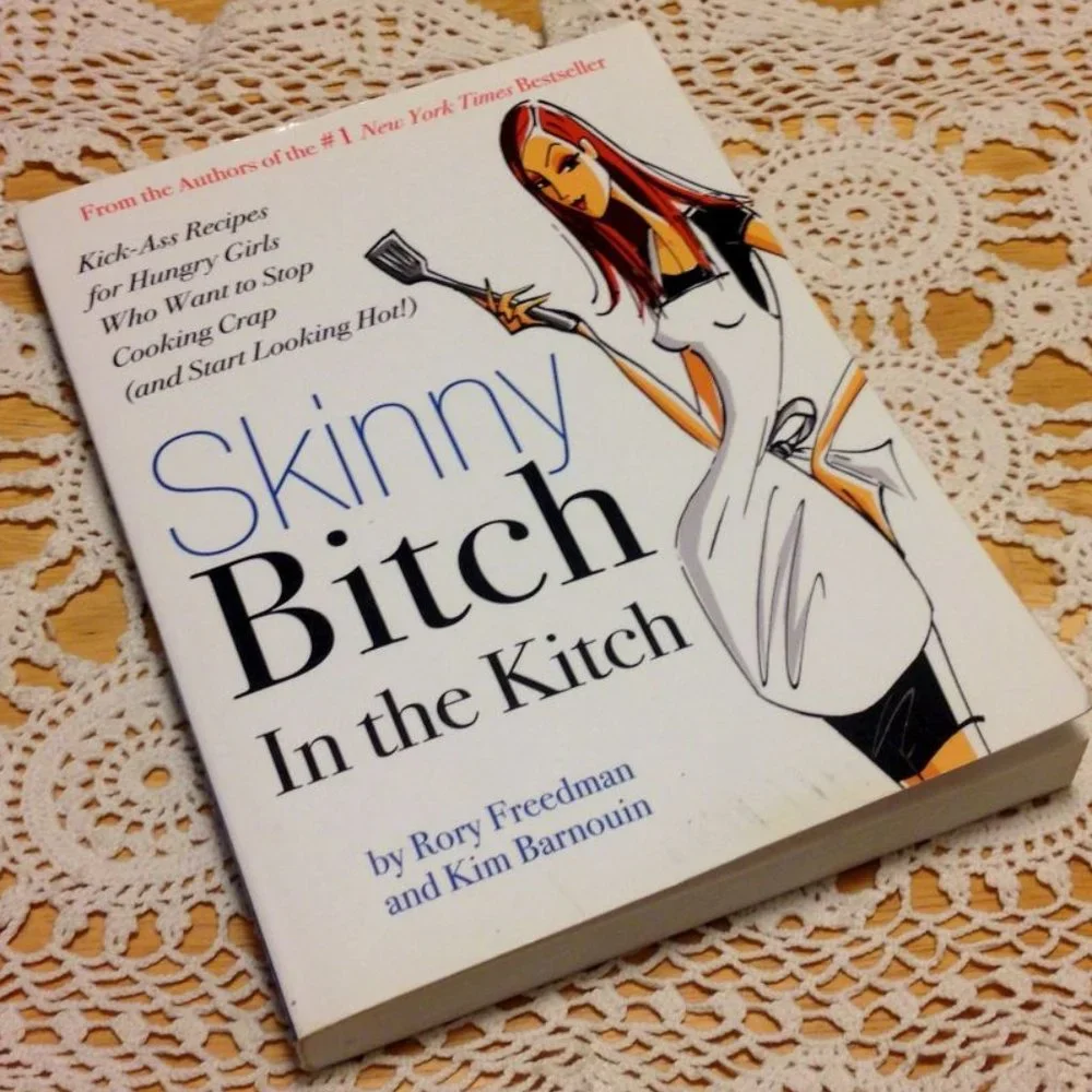 Cookbook,  Skinny B*tch, Decadent healthy food